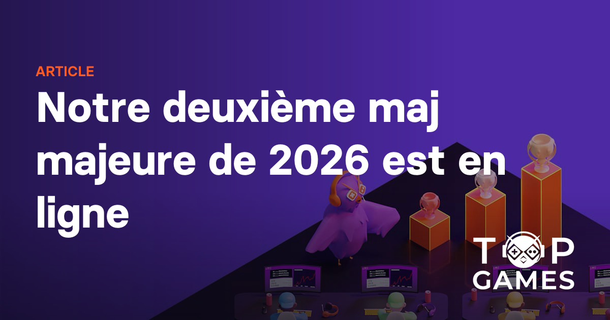 Notre deuxième maj majeure de 2026 est en ligne