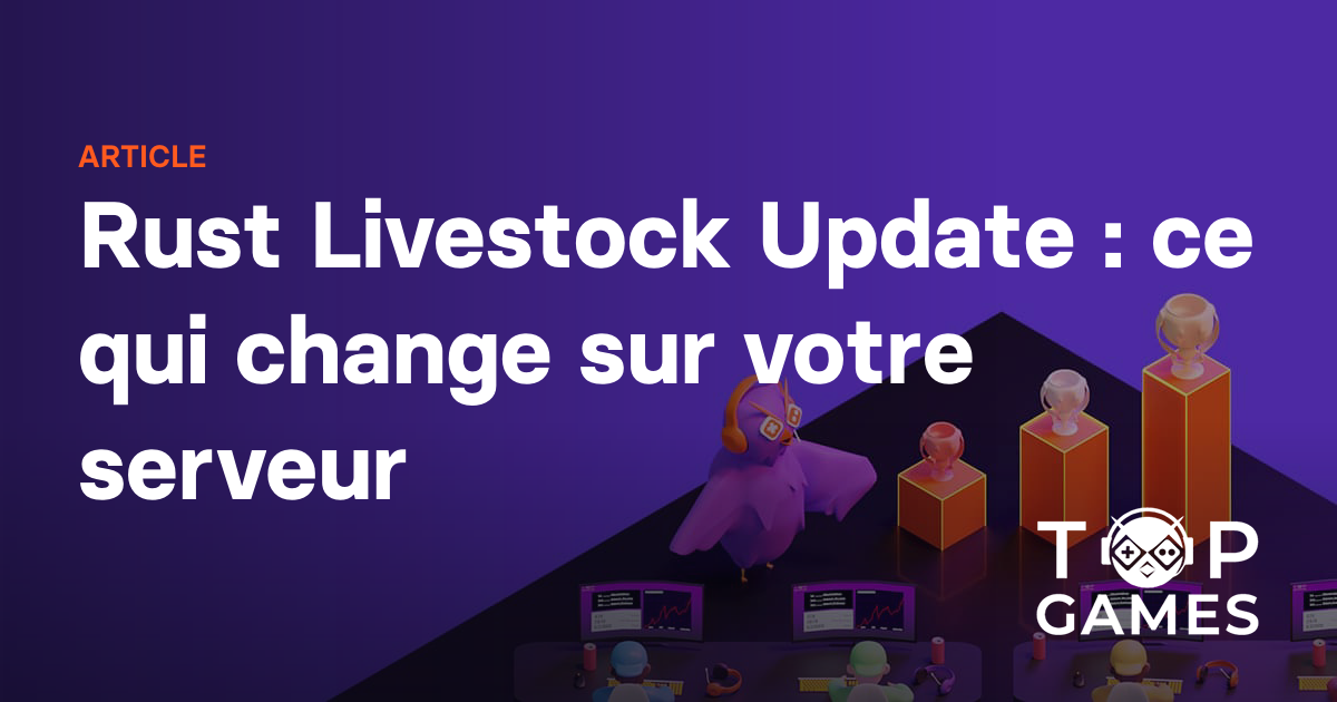 Rust Livestock Update : ce qui change sur votre serveur