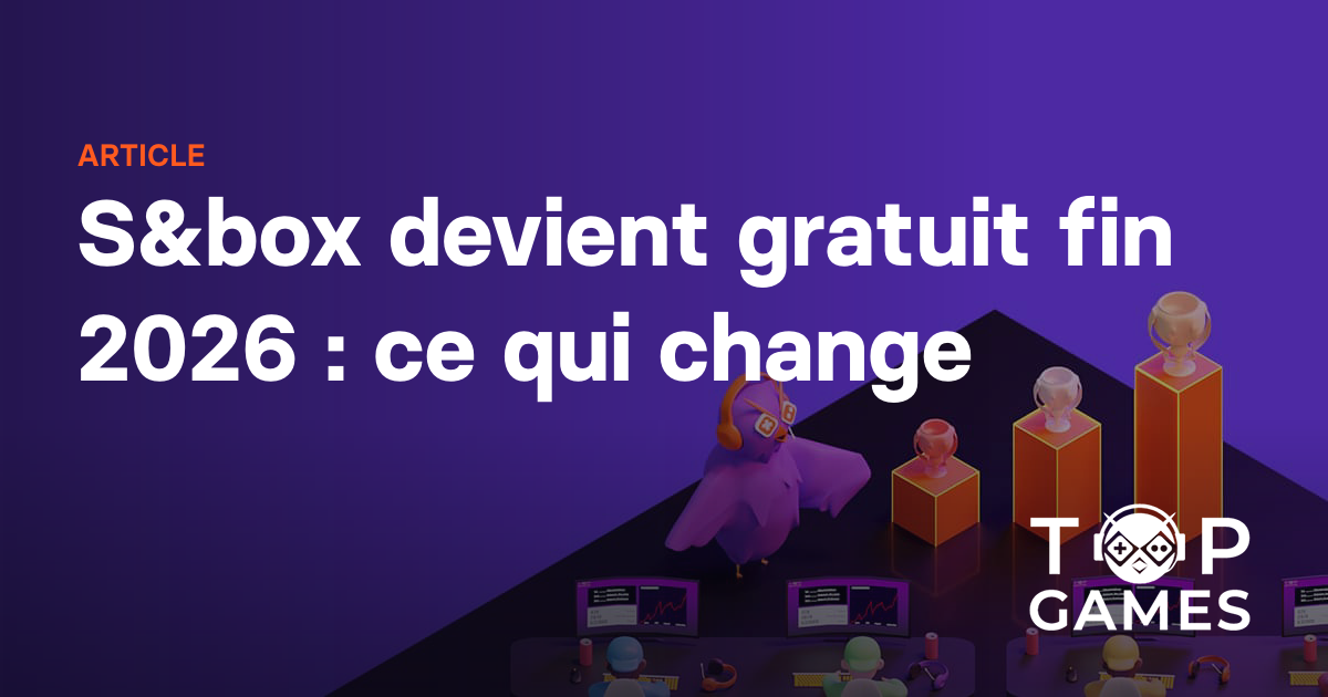 S&box devient gratuit fin 2026 : ce qui change