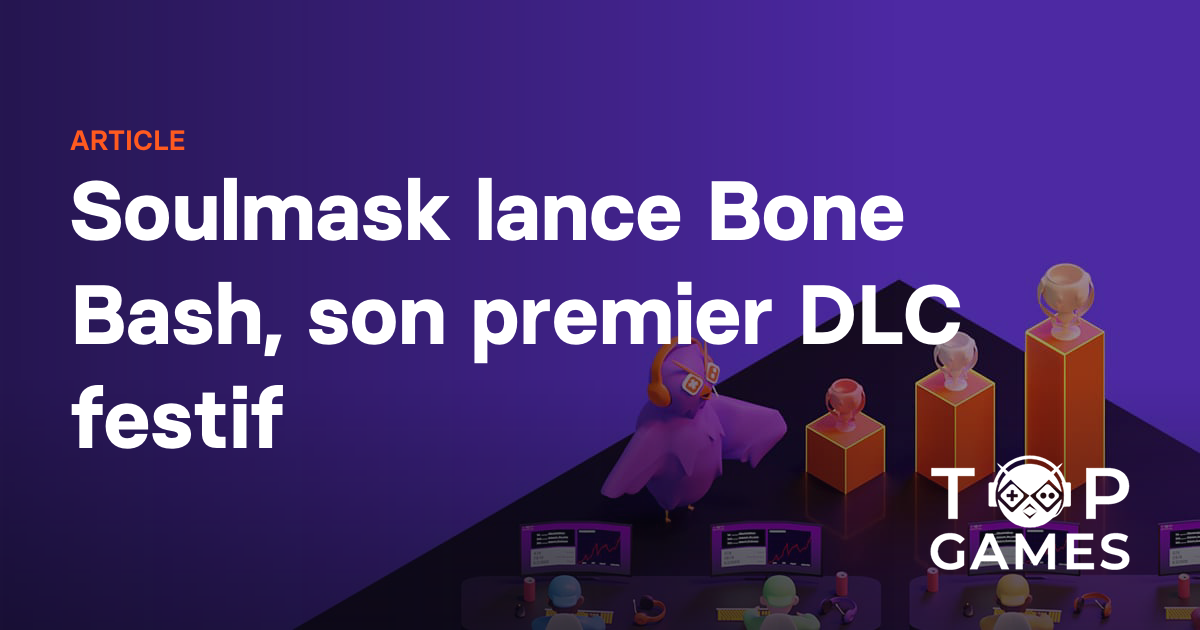 Soulmask lance Bone Bash, son premier DLC festif