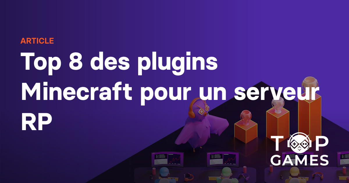 Top 8 des plugins Minecraft pour un serveur RP