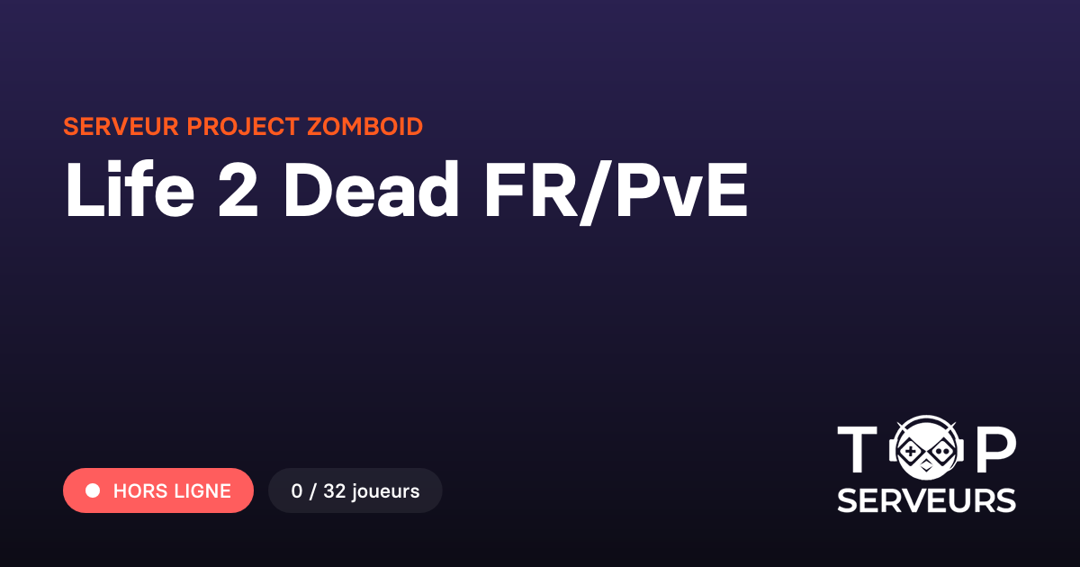 Project Deadchrome Life 2 Dead FR/PvE - Serveur Project Zomboid