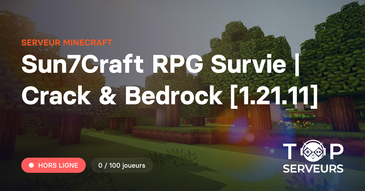 Sun7Craft RPG Survie | Crack & Bedrock [1.21.11] - Serveur Minecraft