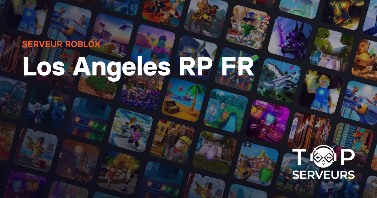Los Angles Fun Rp Los Angeles RP FR - Serveur Roblox