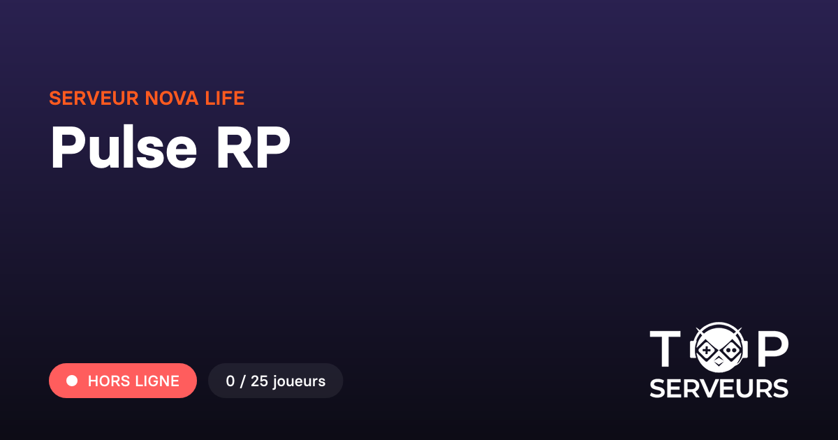 Pulse RP - Serveur Nova Life