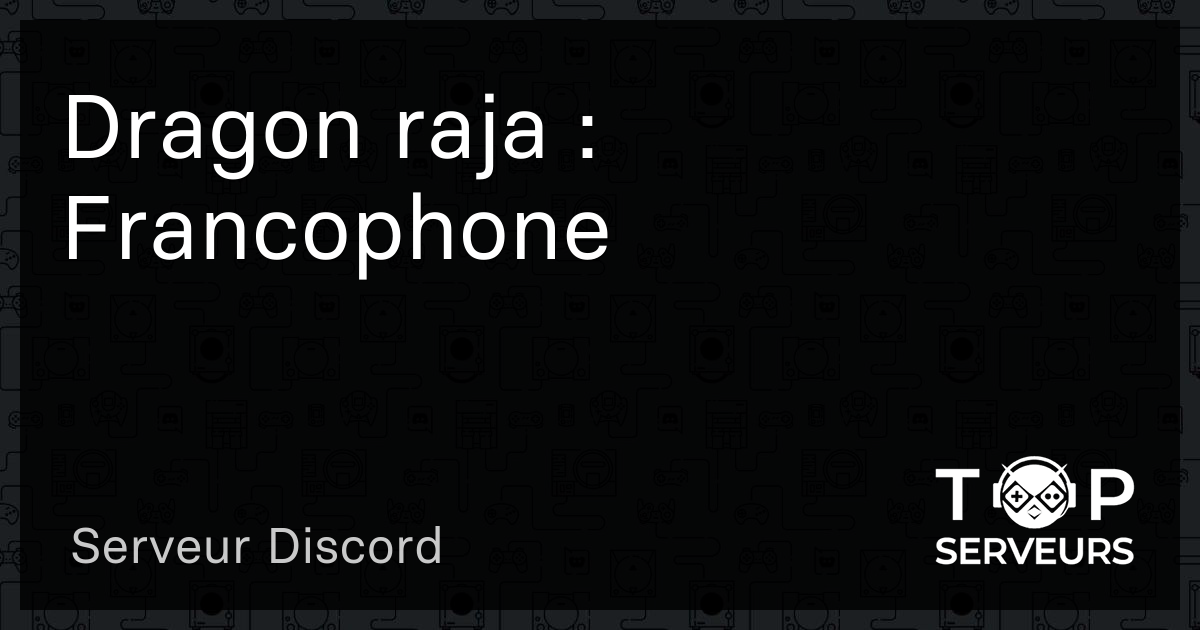 Dragon Raja Discord