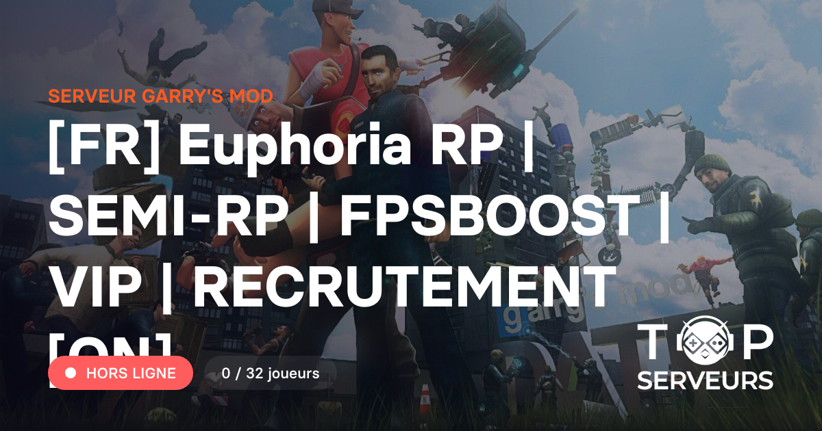 [FR] Euphoria RP | SEMI-RP | FPSBOOST | VIP | RECRUTEMENT [ON ...