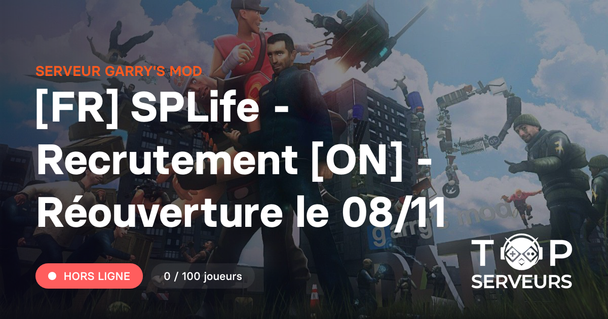 [FR] SPLife - Recrutement [ON] - Réouverture le 08/11 - Serveur Garry's mod