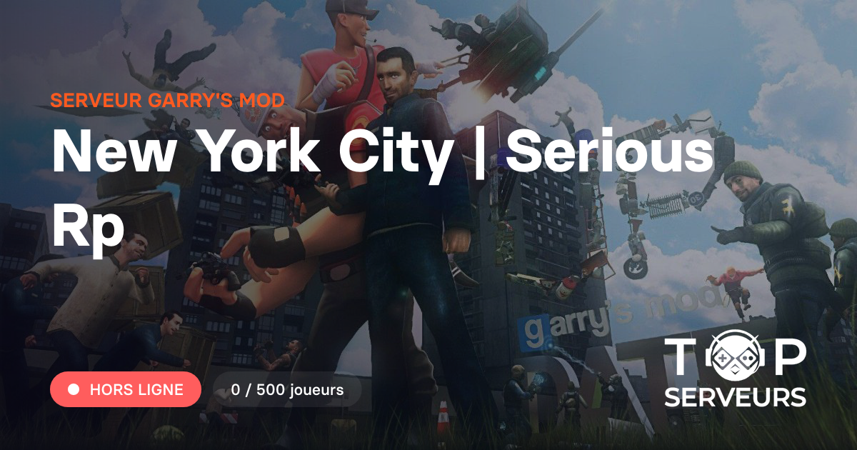 New York City | Serious Rp - Serveur Garry's mod