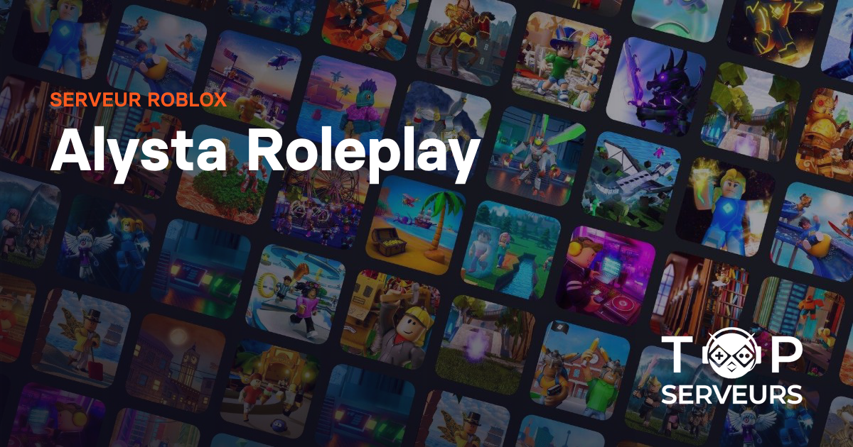 Alysta Roleplay - Serveur Roblox