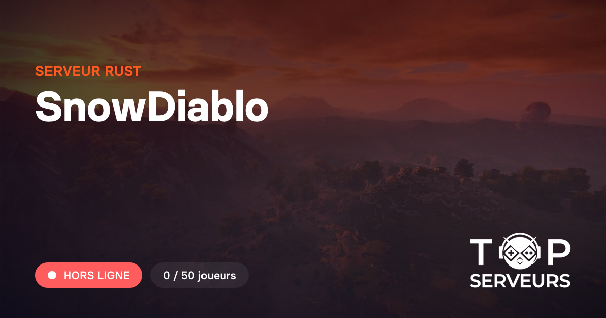 SnowDiablo - Serveur Rust