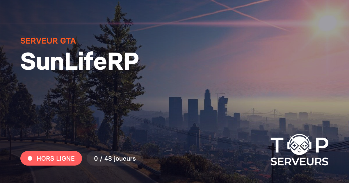 SunLifeRP Serveur GTA sunliferp-serveur-gta