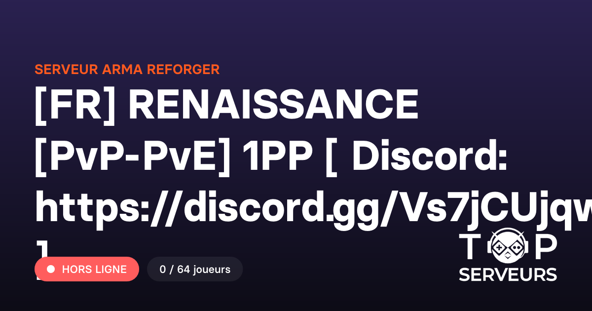 [FR] RENAISSANCE [PvP-PvE] 1PP [ Discord: https://discord.gg/Vs7jCUjqwu ...