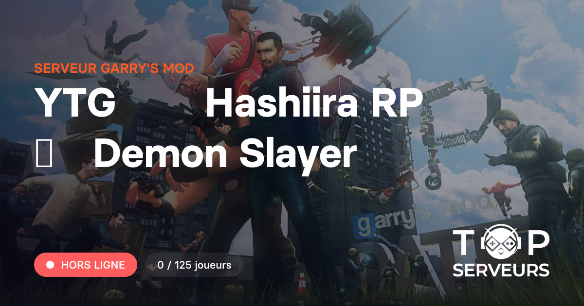 Demon Rp YTG・☼ Hashiira RP ☽・Demon Slayer - Serveur Garry's mod