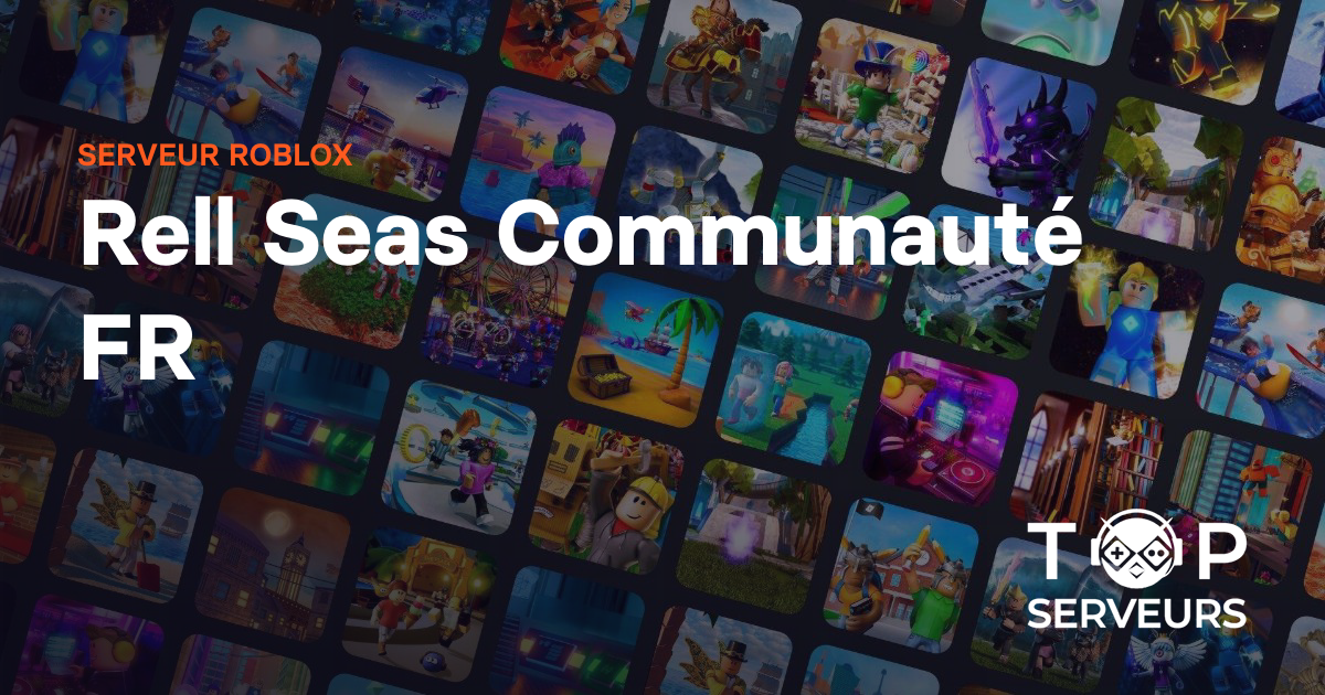 Rell Seas Communaut FR Serveur Roblox Rell Seas Communaute Fr 